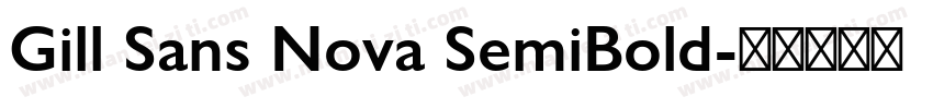 Gill Sans Nova SemiBold字体转换